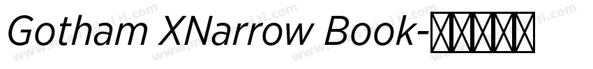 Gotham XNarrow Book字体转换